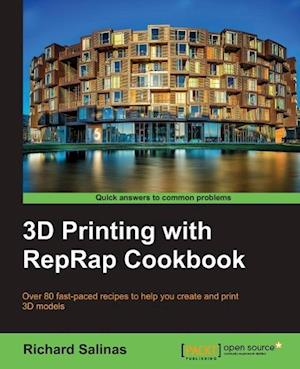 3D Printing with Reprap Cookbook