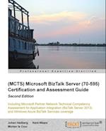 (MCTS) Microsoft BizTalk Server 2010 (70-595) Certification Guide (Second Edition)