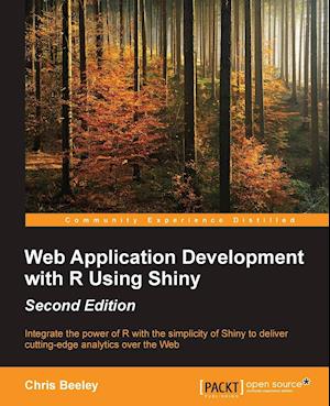 Web Application Development with R Using Shiny - Second Edition