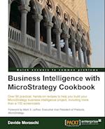 Business Intelligence with Microstrategy Cookbook