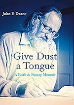 Give Dust a Tongue
