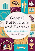 Gospel Reflections and Prayers