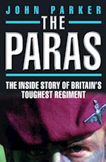 Paras - The Inside Story of Britain's Toughest Regiment