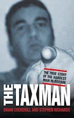 Tax Man - The True Story of the Hardest Man in Britain