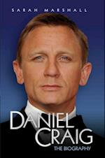 Daniel Craig - The Biography