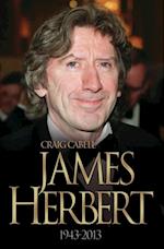 James Herbert - The Authorised True Story 1943-2013