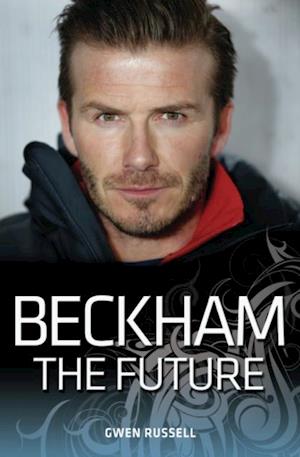 Beckham - The Future