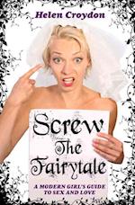 Screw the Fairytale