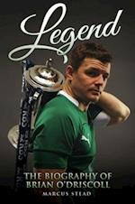 Legend - The Biography of Brian O'Driscoll