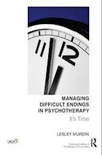 Managing Difficult Endings in Psychotherapy