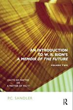 An Introduction to W.R. Bion's 'A Memoir of the Future'