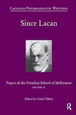 Since Lacan