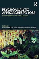Psychoanalytic Approaches to Loss