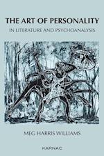 The Art of Personality in Literature and Psychoanalysis