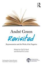 André Green Revisited
