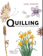 Quilling: Techniques and Inspiration