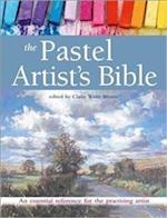 The Pastel Artist's Bible