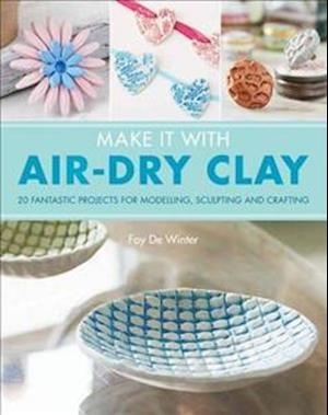 Make It With Air-Dry Clay
