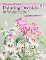 The Kew Book of Painting Orchids in Watercolour