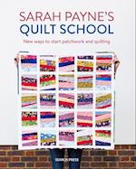 Sarah Payne’s Quilt School