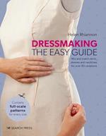 Dressmaking: The Easy Guide
