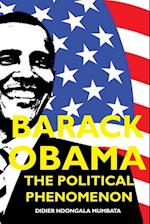 Barack Obama, The Political Phenomenon