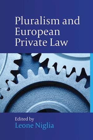 Pluralism and European Private Law