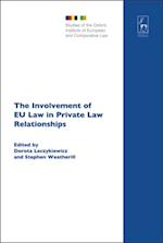 The Involvement of EU Law in Private Law Relationships