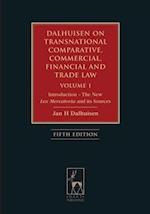 Dalhuisen on Transnational Comparative, Commercial, Financial and Trade Law Volume 1