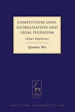 Competition Laws, Globalization and Legal Pluralism