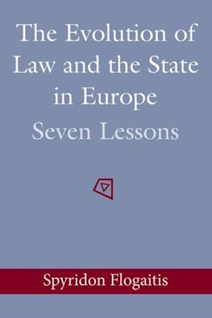 The Evolution of Law and the State in Europe