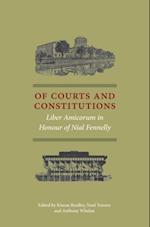 Of Courts and Constitutions