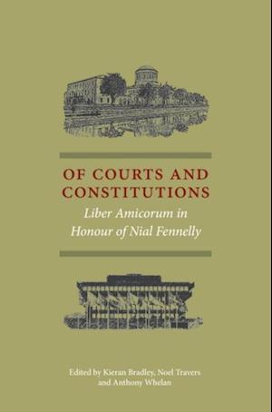 Of Courts and Constitutions