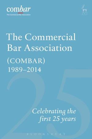 The Commercial Bar Association (COMBAR) 1989-2014