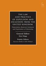 The Law and Practice of Expulsion and Exclusion from the United Kingdom