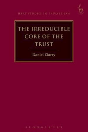 The Irreducible Core of the Trust