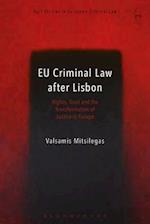 EU Criminal Law after Lisbon