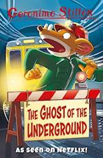 The Ghost Of The Underground