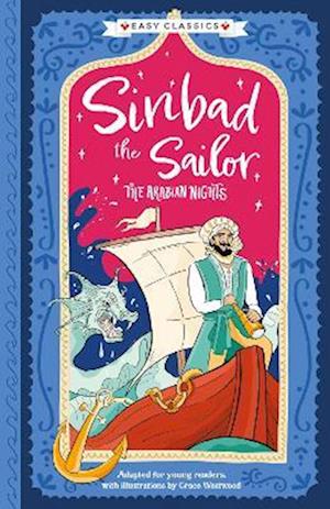 Arabian Nights: Sinbad the Sailor (Easy Classics)