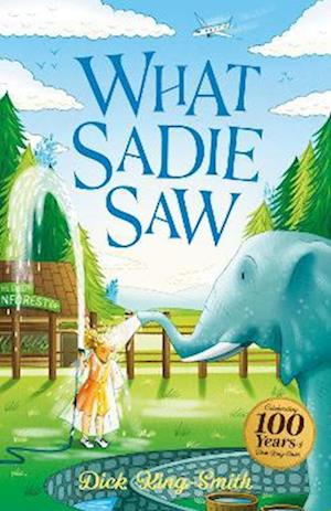 Dick King-Smith: What Sadie Saw