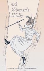 A Woman''s Walks
