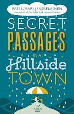 Secret Passages in a Hillside Town