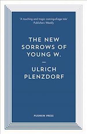 The New Sorrows of Young W.