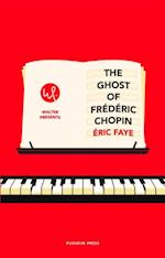 Ghost of Frederic Chopin