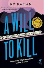 A Will to Kill