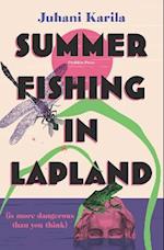 Summer Fishing in Lapland