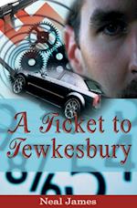 Ticket to Tewkesbury