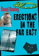 Erections in the Far East