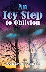 Icy Step to Oblivion