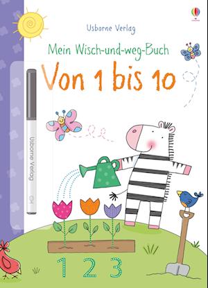 Mein Wisch-und-weg-Buch: Von 1 bis 10